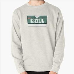 Chill - Classic cooler stuffed full of cold ones Pullover Sweatshirt