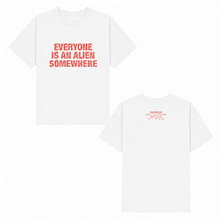 Everyone Is An Alien Somewhere NTMD2807 Coldplay T-Shirts