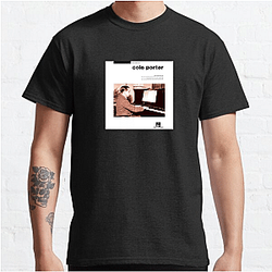 Songwriter Extraordinaire Cole Porter T-Shirts