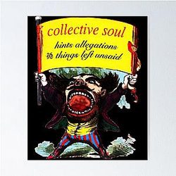 collective soul For Fans Poster