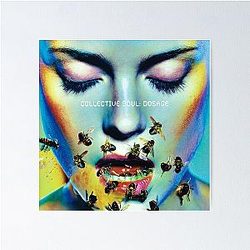 Collective Soul - Dosage album 1999 Poster