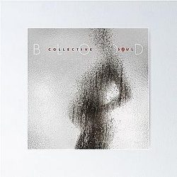 Collective Soul - Blood album 2019 Poster