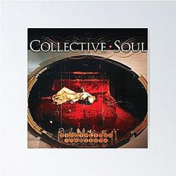 Collective Soul - Disciplined Breakdown album 1997 Poster