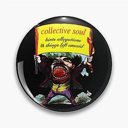collective soul For Fans Pin