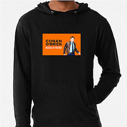 Raw Comedy Conan Obrien Needs A Friend Hoodies