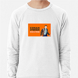 Raw Comedy Conan Obrien Needs A Friend Sweatshirts