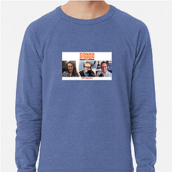 Candid Banter Conan Obrien Needs A Friend Sweatshirts