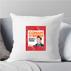 Spontaneous Jokes Conan Obrien Needs A Friend Pillows Cover