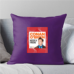 Spontaneous Jokes Conan Obrien Needs A Friend Pillows Cover