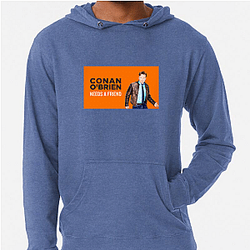 Raw Comedy Conan Obrien Needs A Friend Hoodies