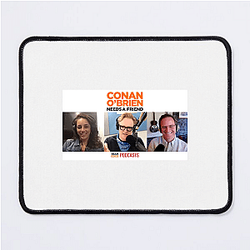 Candid Banter Conan Obrien Needs A Friend Mouse Pads