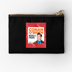 Spontaneous Jokes Conan Obrien Needs A Friend Zipper Pouches