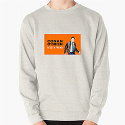 Raw Comedy Conan Obrien Needs A Friend Sweatshirts