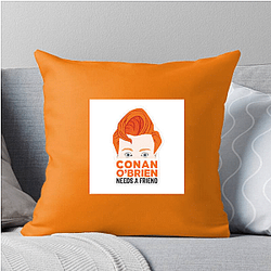 Unfiltered Talk Conan Obrien Needs A Friend Pillows Cover