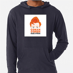 Unfiltered Talk Conan Obrien Needs A Friend Hoodies