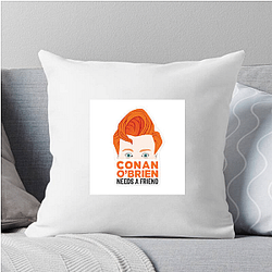 Unfiltered Talk Conan Obrien Needs A Friend Pillows Cover