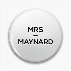 Mrs Maynard - Jack Conor Maynard Pin