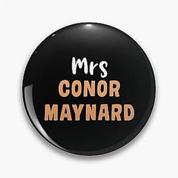 Mrs. Conor Maynard Pin