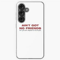 Ain't Got No Friend Conor Maynard Samsung Galaxy Soft Case