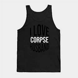 Corpse Husband Tank Tops - I Love Corpse Husband 04 Tank Top TP2212