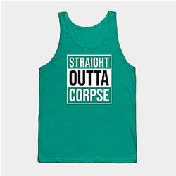 Corpse Husband Tank Tops - Straight Outta Corpse 02 Tank Top TP2212