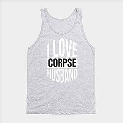 Corpse Husband Tank Tops - I Love Corpse Husband 05 Tank Top TP2212