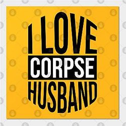 Corpse Husband Posters - I Love Corpse Husband 04 Poster TP2212