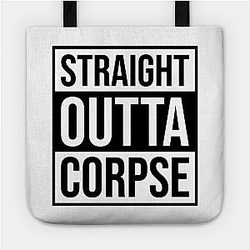 Corpse Husband Bags - Straight Outta Corpse 01 Tote TP2212