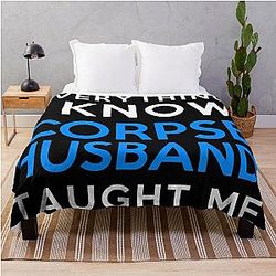 Corpse Husband Blanket - Everything i know - Corpse Husband Throw Blanket RB2112