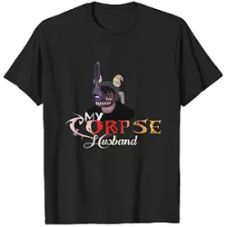 My Husband PTTT2905  Corpse Husband T-Shirts