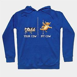 Cow Print Hoodies - Your Cow or my Highland Cow I Scottish Cattle Farmer Hoodie TP0212