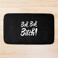 Bok Bitch - Crazy Rich Asians Text Design in White Bath Mat
