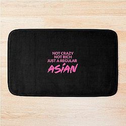 Not Crazy Rich Asian Crazy Rich Asians Design in Pink because Chickens are Bitches Bath Mat