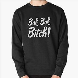 Bok Bitch Crazy Rich Asians Text Design in White because Chickens are Bitches Pullover Sweatshirt