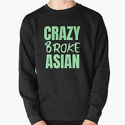 Crazy Rich Asian Design in Green Pullover Sweatshirt