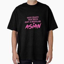 Not Crazy Asian - Rich Asians Design in Pink Text 
because Chickens are Bitches! Oversized T-Shirt