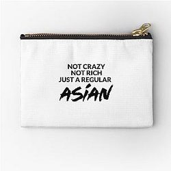Not Crazy Just Asian -Crazy Rich Asians- Because Chickens are Bitches! Zipper Pouch