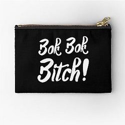 Bok Bitch - Crazy Rich Asians Text Design in White - because Chickens are Bitches! Zipper Pouch