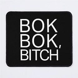 Bok Bok, Bitch - Crazy Rich Asians Mouse Pad