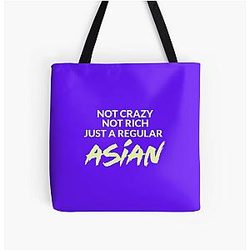 Not Crazy Not Rich Just Asian - Crazy Rich Asians Design in Yellow Text because Chickens are Bitches All Over Print Tote Bag