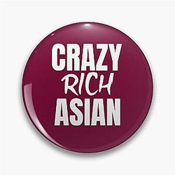 Crazy Rich Asians in white text Pin