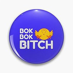 Bok Bitch - Crazy Rich Asians Design in White on Blue - because Chickens are Bitches