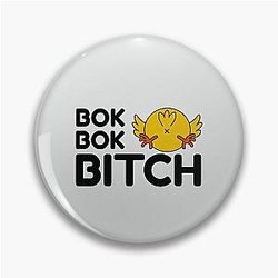 Bok Bok -Crazy Rich Asians Design in Black- because Chickens are Bitches Pin