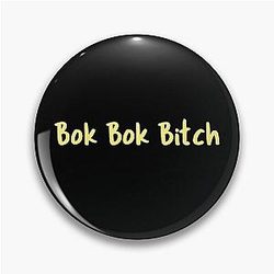 Bok Bitch - Crazy Rich Asians Design in Yellow Text because Chickens are Bitches Pin