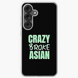 Crazy Broke Asian -Crazy Rich Asians Design in green text Samsung Galaxy Soft Case