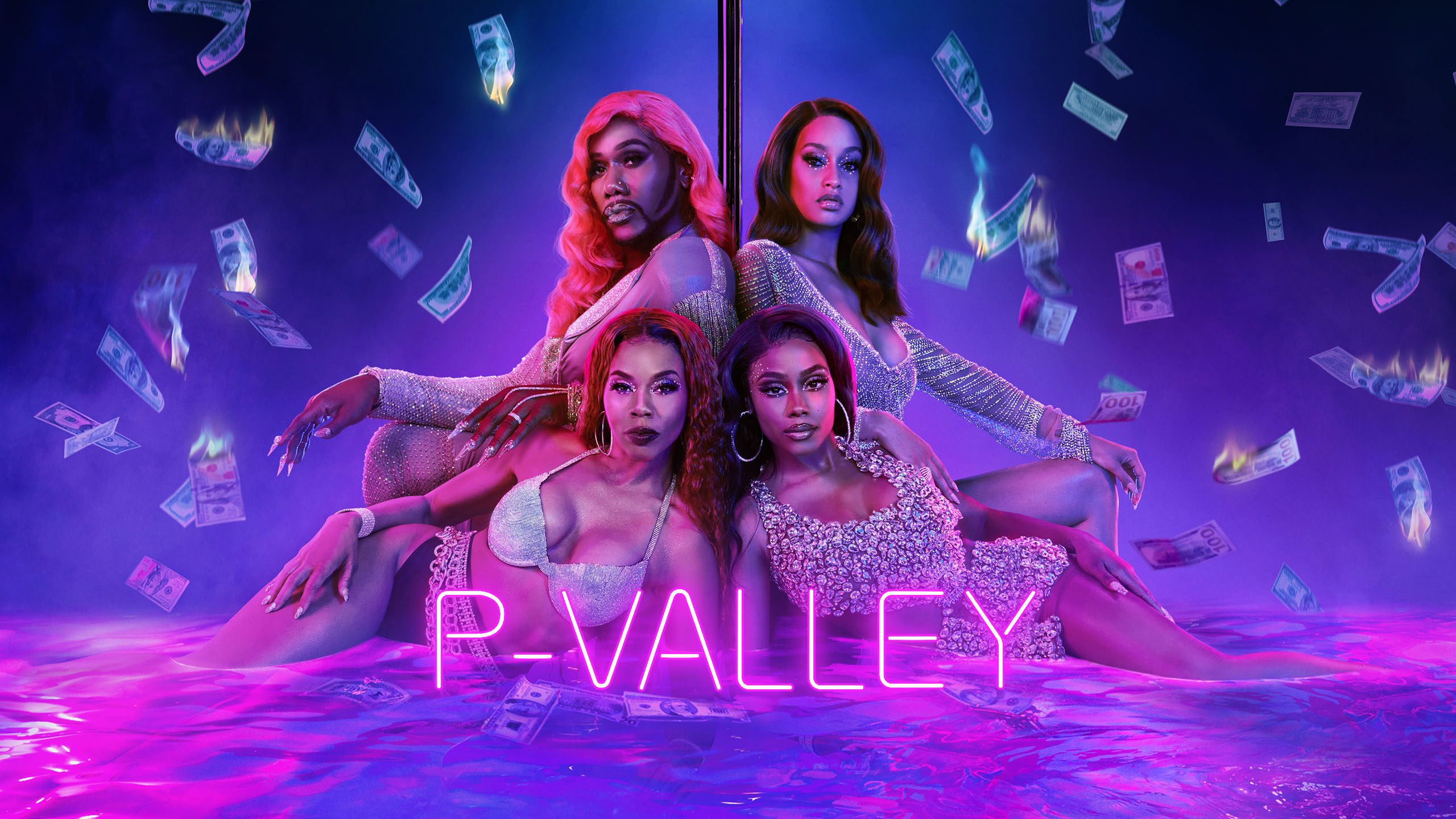 Strippers, Hustlers, and Dreamers The Complex Characters of P-Valley