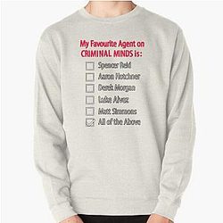 Criminal Minds Sweatshirts - My Favourite Agent on CRIMINAL MINDS Pullover Sweatshirt RB2910