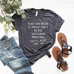 Criminal Minds T-Shirts - They'll Never Find You T-Shirt