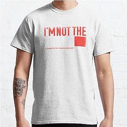 Criminal Minds T-Shirts - I'm Not The Unsub Classic T-Shirt RB2910