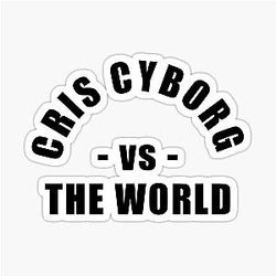 Cris Cyborg vs the World